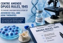 Centre Brings Cell and Gene Therapies Under Stricter National Regulatory Framework