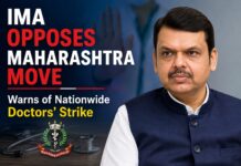 IMA Opposes Maharashtra Government’s CCMP Registration Decision, Warns of Nationwide Doctors’ Strike